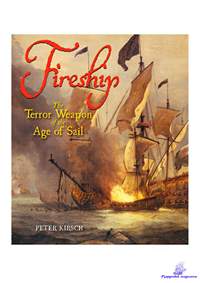 Kirsch Peter. Fireship The Terror Weapon of the Age of Sail